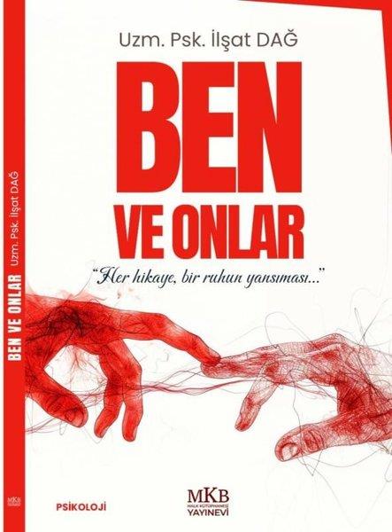 İlşat DağPsikoloji KitaplarıBen ve Onlar