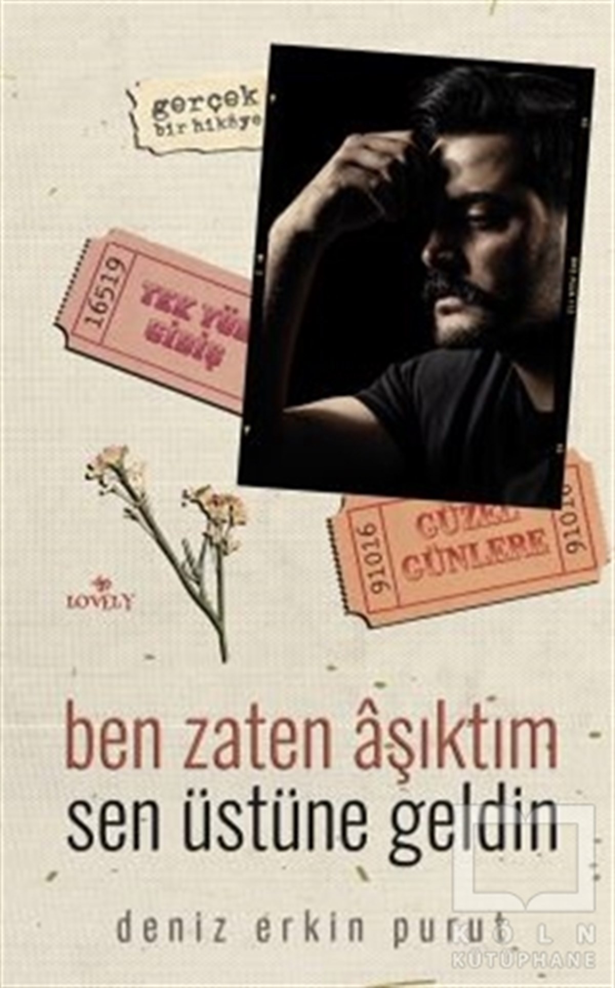 Ben Zaten Aşıktım Sen Üstüne Geldin
