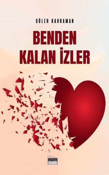 Güler KahramanTürk ŞiiriBenden Kalan İzler