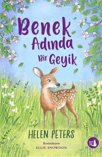 Helen PetersÇocuk Gençlik RomanlarıBenek Adında Bir Geyik
