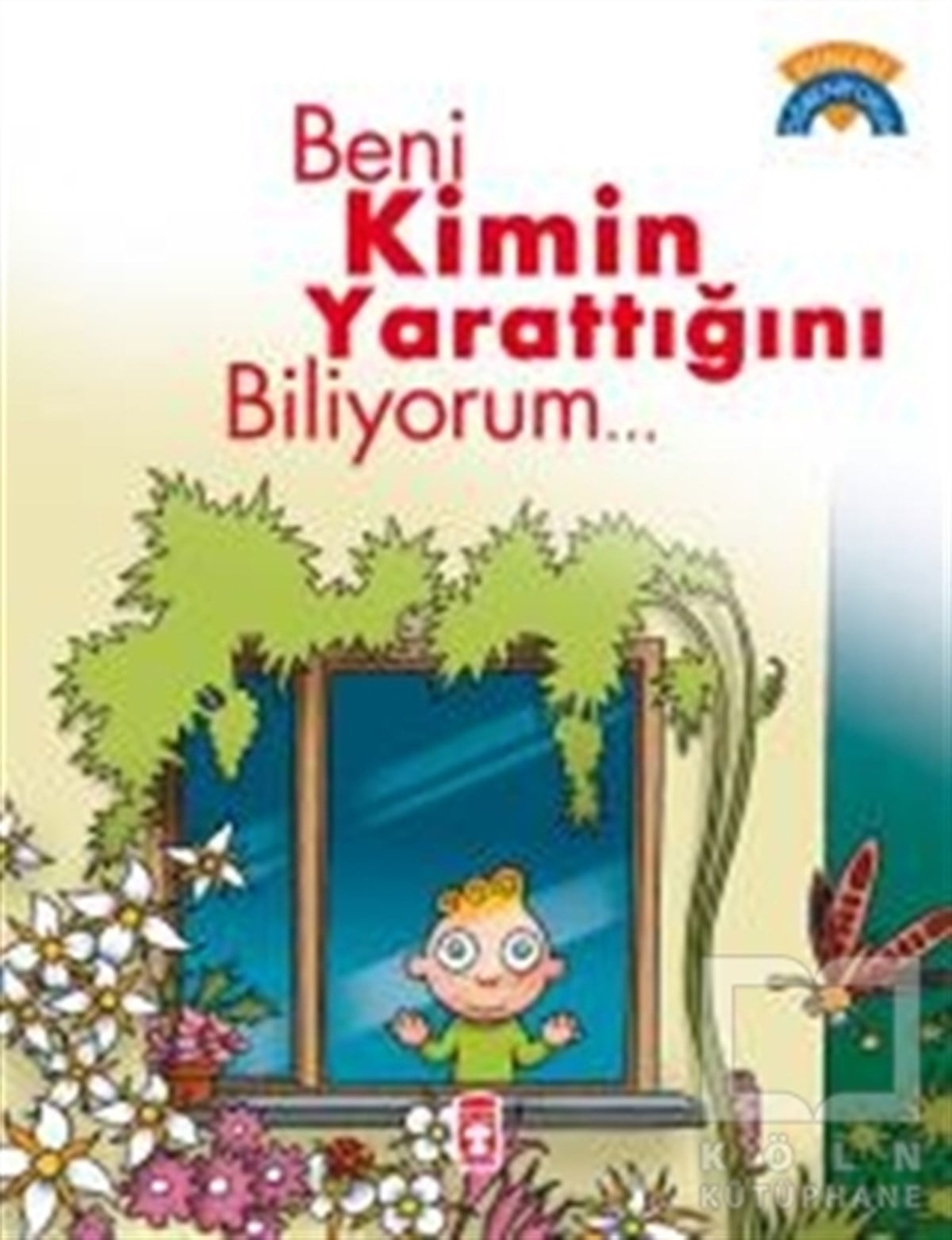Ömer BaldıkDin EğitimiBeni Kimin Yarattığını Biliyorum