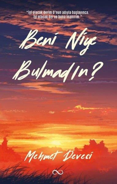 Mehmet DeveciEssay BücherBeni Niye Bulmadın?