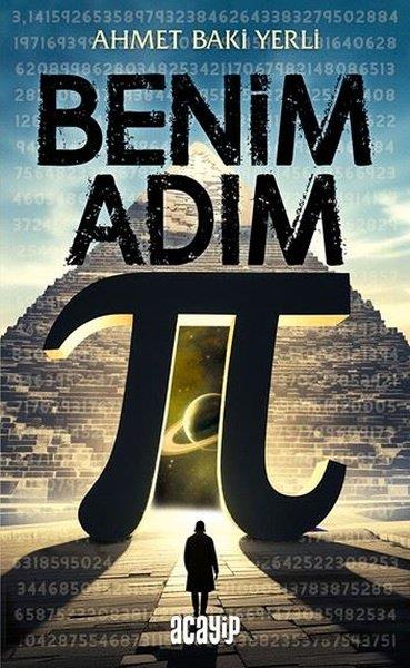 Ahmet Baki YerliTürk RomaniBenim Adım Pi