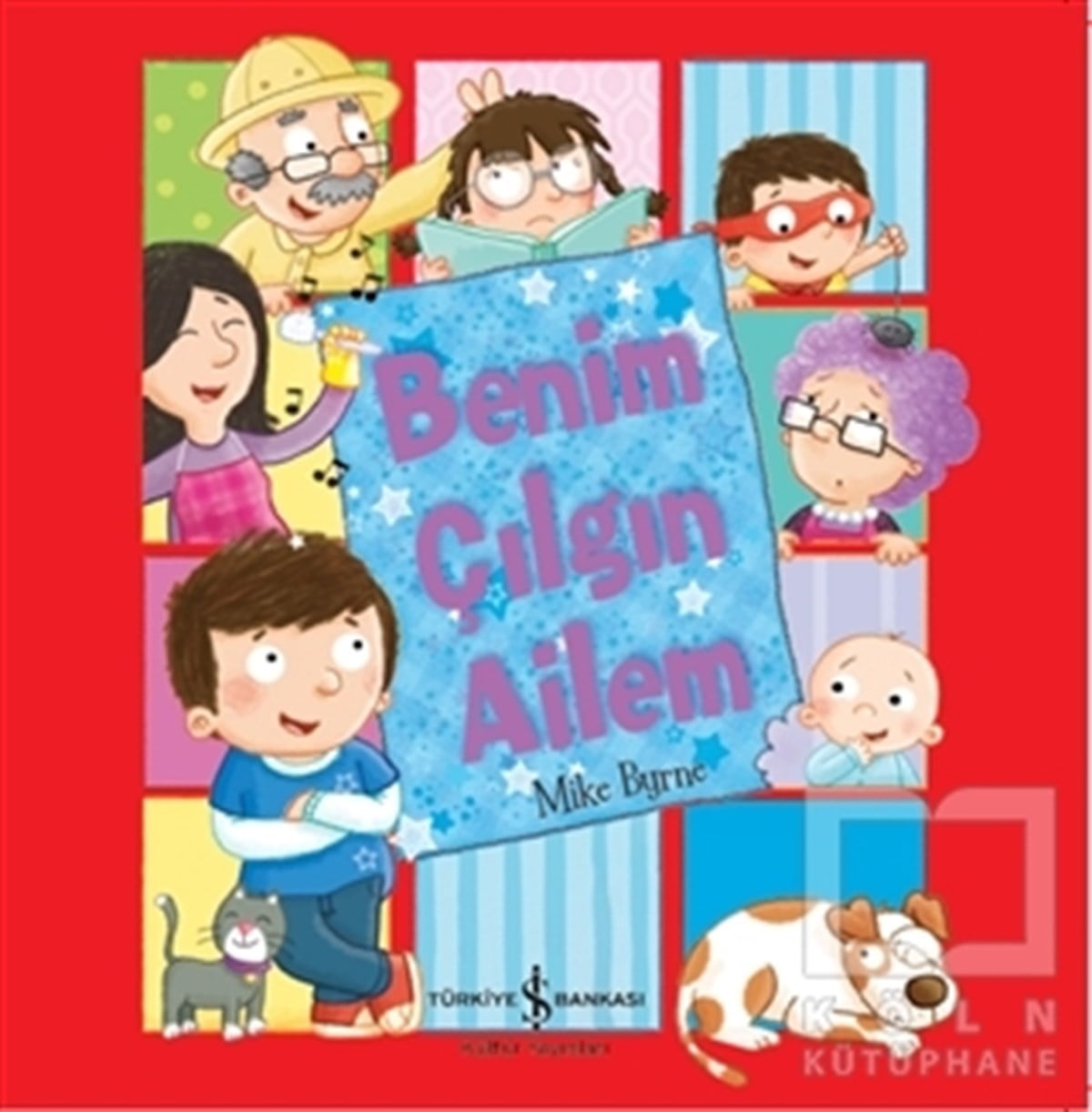 Benim Çılgın Ailem