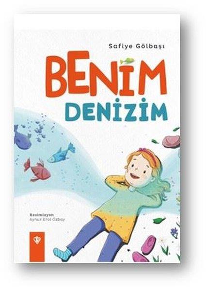 Safiye GölbaşıEgitim Etkinlik KitaplariBenim Denizim