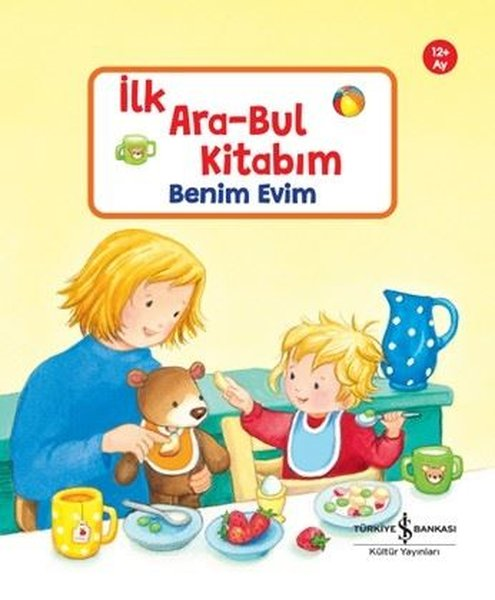 Sandra GrimmEgitim Etkinlik KitaplariBenim Evim - İlk Ara - Bul Kitabım 12+ Ay