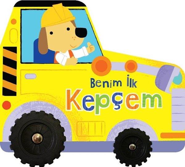 KolektifEgitim Etkinlik KitaplariBenim İlk Kepçem - İlk Araçlarım