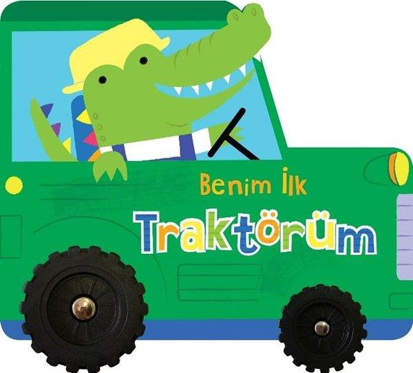 KolektifEgitim Etkinlik KitaplariBenim İlk Traktörüm - İlk Araçlarım