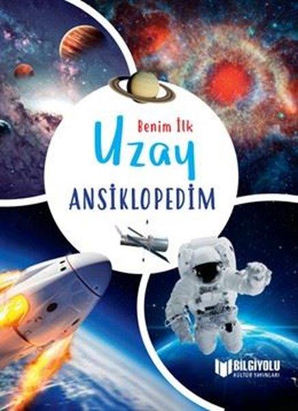 Claudia MartinÇocuk Bilim KitaplarıBenim İlk Uzay Ansiklopedim