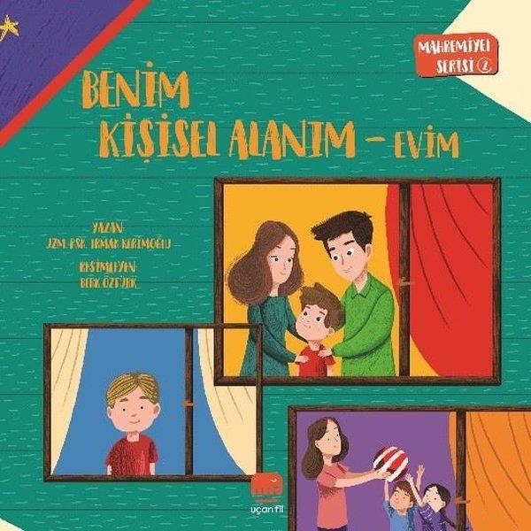 Irmak KerimoğluEgitim Etkinlik KitaplariBenim Kişisel Alanım - Evim - Mahremiyet Serisi 2