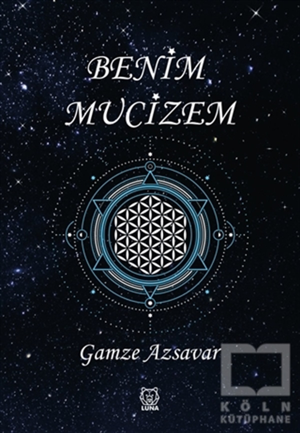 Gamze AzsavarKişisel Gelişim KitaplarıBenim Mucizem