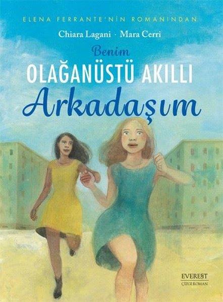 Chiara LaganiÇizgi RomanlarBenim Olağanüstü Akıllı Arkadaşım