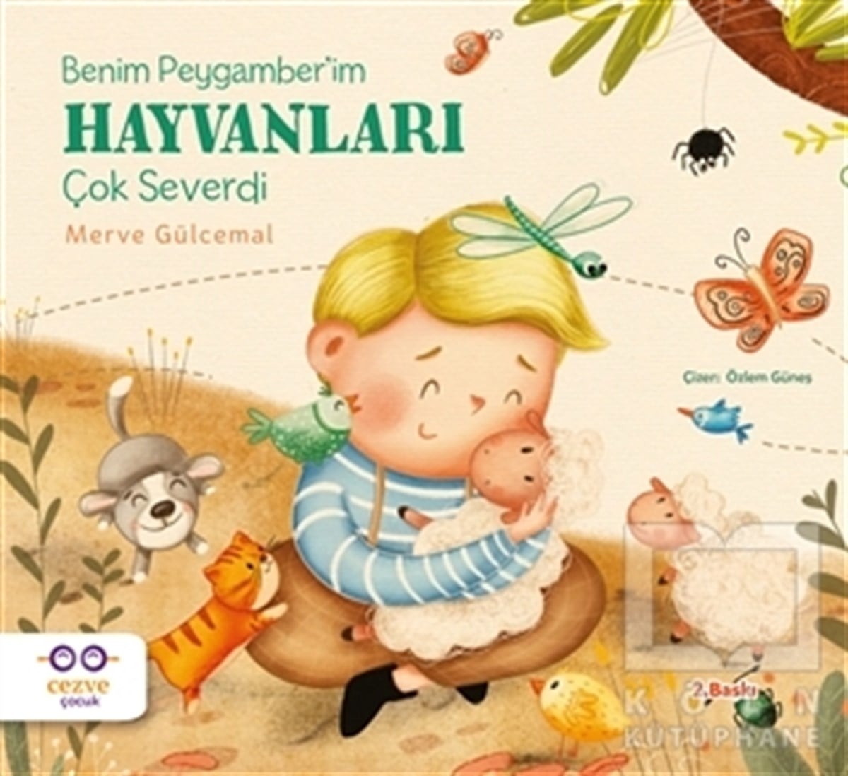 Merve GülcemalMärchenbücher Benim Peygamber’im Hayvanları Çok Severdi