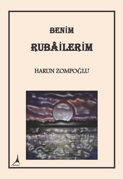Harun ZompoğluTürk ŞiiriBenim Rubailerim