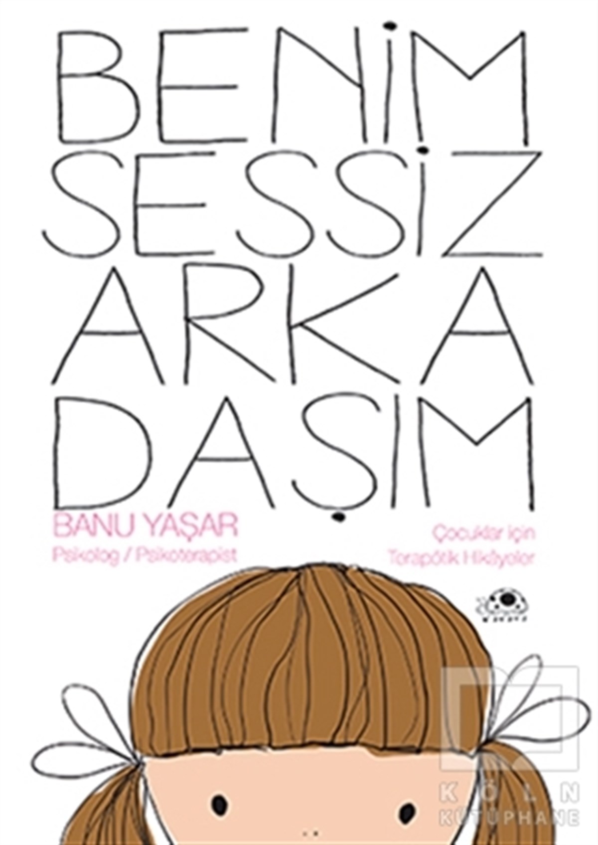 Banu YaşarHikayelerBenim Sessiz Arkadaşım