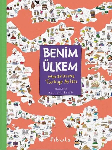 KolektifEtkinlik KitaplarıBenim Ülkem - Meraklısına Türkiye Atlası
