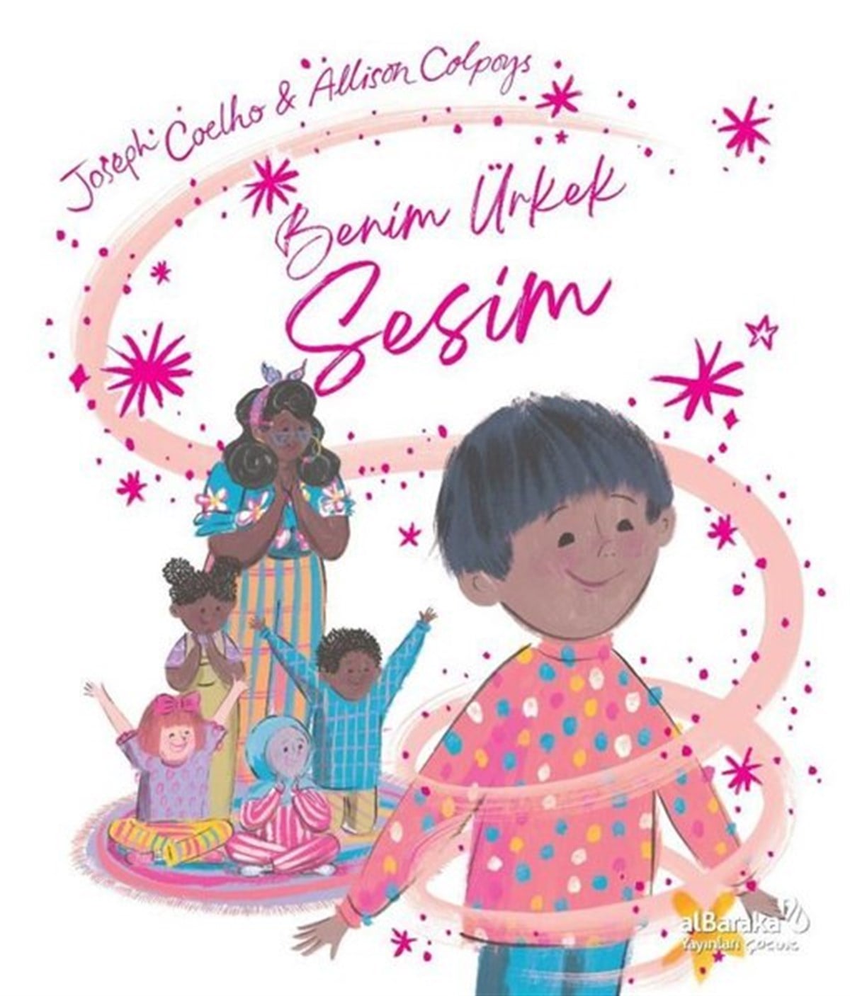 Joseph CoelhoEgitim Etkinlik KitaplariBenim Ürkek Sesim