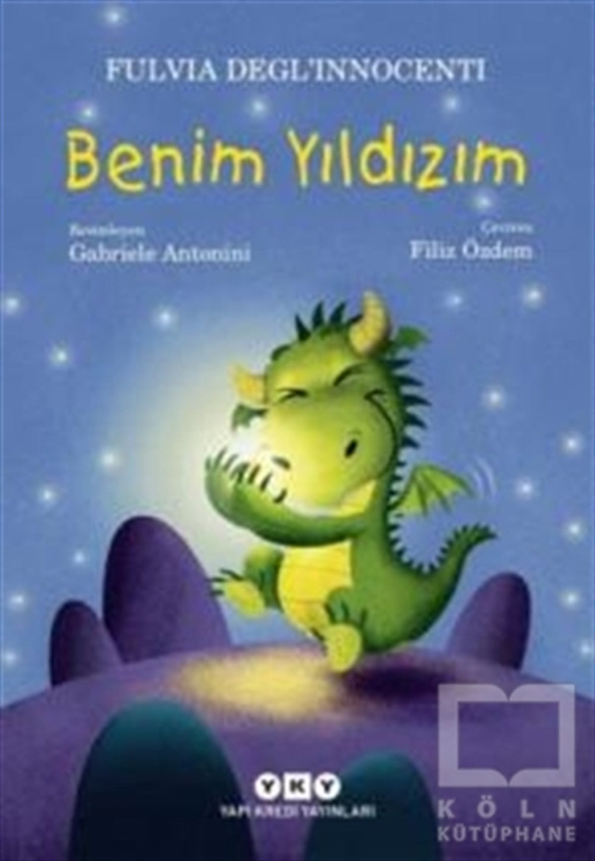Nilay ÖzerÇocuk RomanlarıBenim Yıldızım