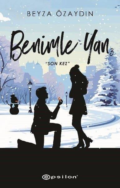 Beyza ÖzaydınAşk Kitapları & Aşk RomanlarıBenimle Yan 3 - Son Kez