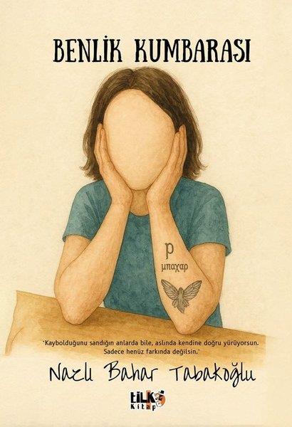 Nazlı Bahar TabakoğluKişisel Gelişim KitaplarıBenlik Kumbarası