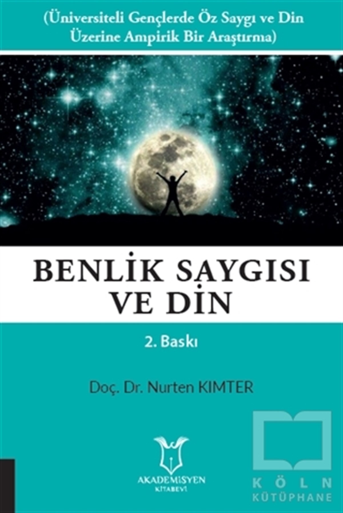 Benlik Saygısı ve Din