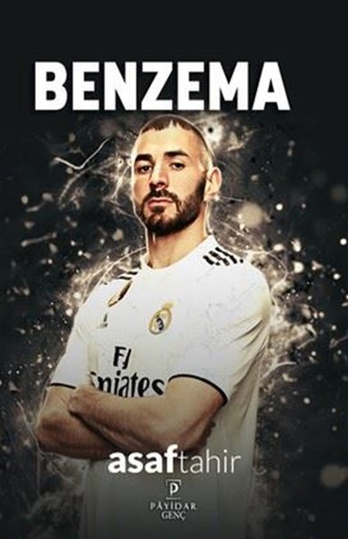 Asaf TahirÇocuk Gençlik RomanlarıBenzema