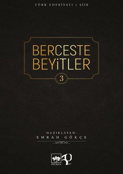 Emrah GökçeTürk ŞiiriBerceste Beyitler - 3