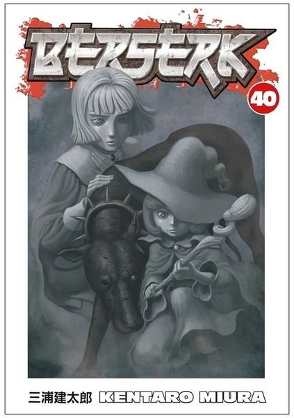 Kentaro MiuraGraphic NovelBerserk Volume 40