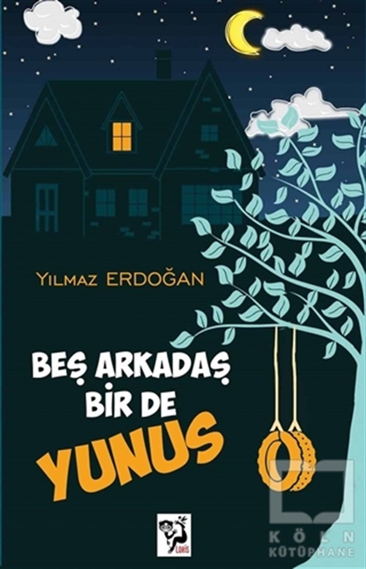 Yılmaz ErdoğanKinder RomaneBeş Arkadaş Bir De Yunus