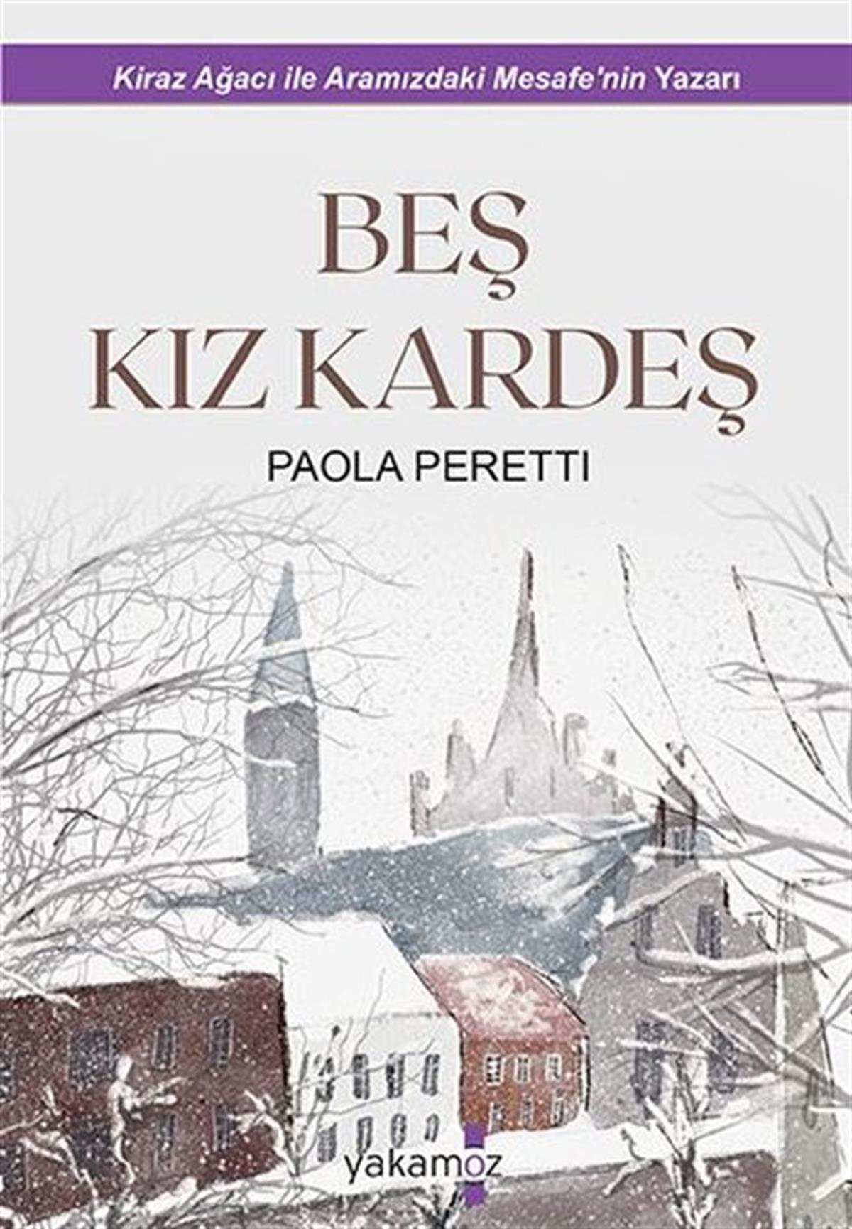 Paola PerettiÇocuk Gençlik RomanlarıBeş Kız Kardeş