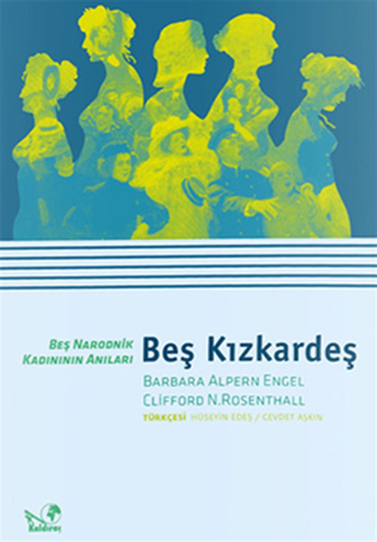 Clifford N. RosenthalKadınBeş Kızkardeş