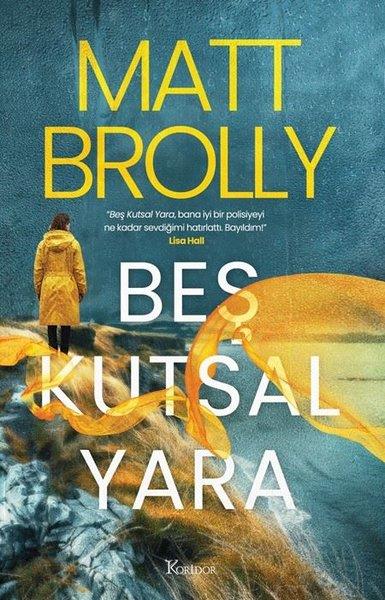 Matt BrollyKrimisBeş Kutsal Yara