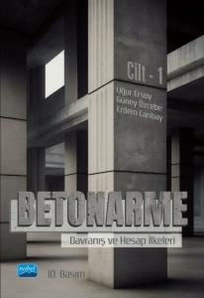 Erdem CanbayDigerBetonarme - Davranış ve Hesap İlkeleri Cilt 1