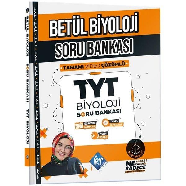 Betül BüyükkalaycıTYT BiyolojiBetül Biyoloji TYT Biyoloji Soru Bankası - Tamamı Video Çözümlü