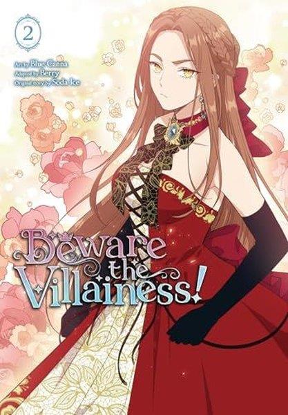 Blue CannaGraphic NovelBeware the Villainess! Vol. 2