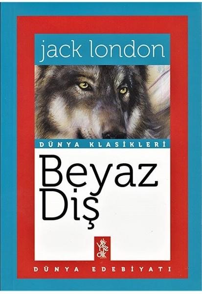 Jack LondonDünya KlasikleriBeyaz Diş