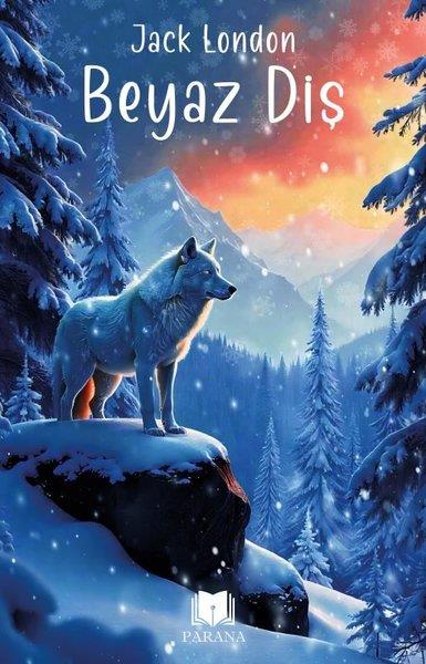 Jack LondonKinderbücher KlassikerBeyaz Diş