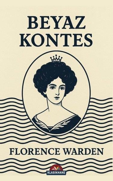 Florence WardenDünya KlasikleriBeyaz Kontes