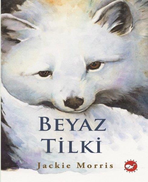 Jackie MorrisÇocuk Gençlik RomanlarıBeyaz Tilki