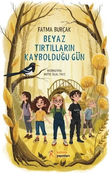 Fatma BurçakÇocuk Gençlik RomanlarıBeyaz Tırtılların Kaybolduğu Gün