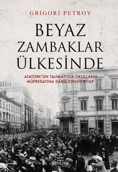 Grigory PetrovDünya KlasikleriBeyaz Zambaklar Ülkesinde