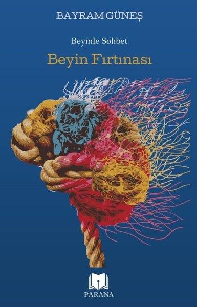 Bayram GüneşBücher zur persönlichen EntwicklungBeyin Fırtınası