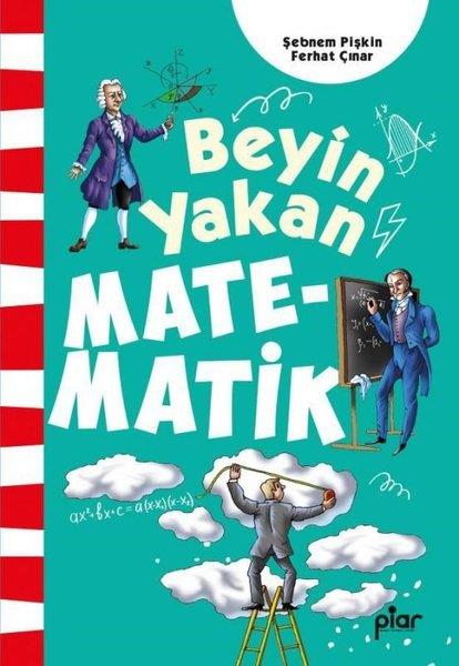 Ferhat ÇınarÇocuk Bilim KitaplarıBeyin Yakan Matematik