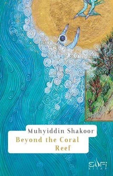 Muhyiddin ShakoorReligion and Myths/SpiritualityBeyond The Coral Reef