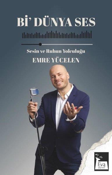 Emre YücelenSöyleşiBi' Dünya Ses - Sesin ve Ruhun Yolculuğu