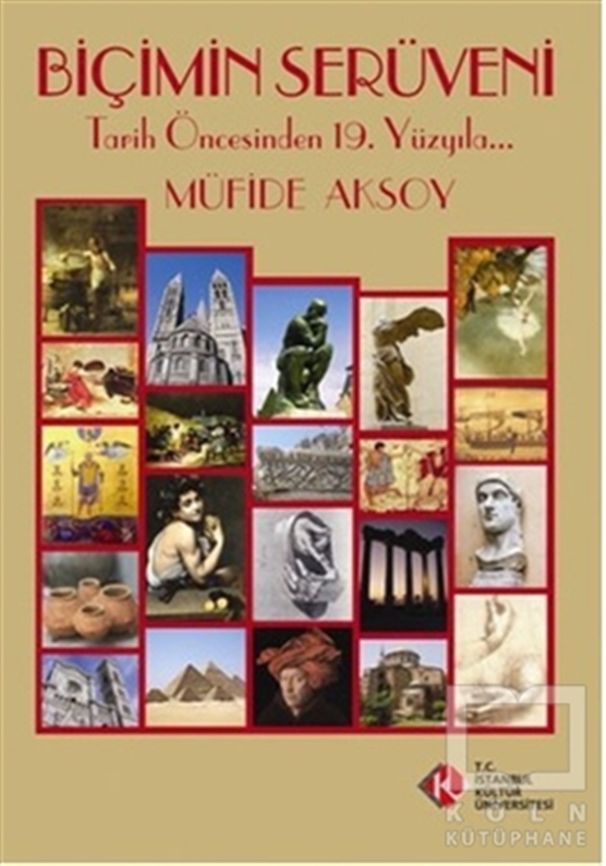 Müfide AksoySanat TarihiBiçimin Serüveni