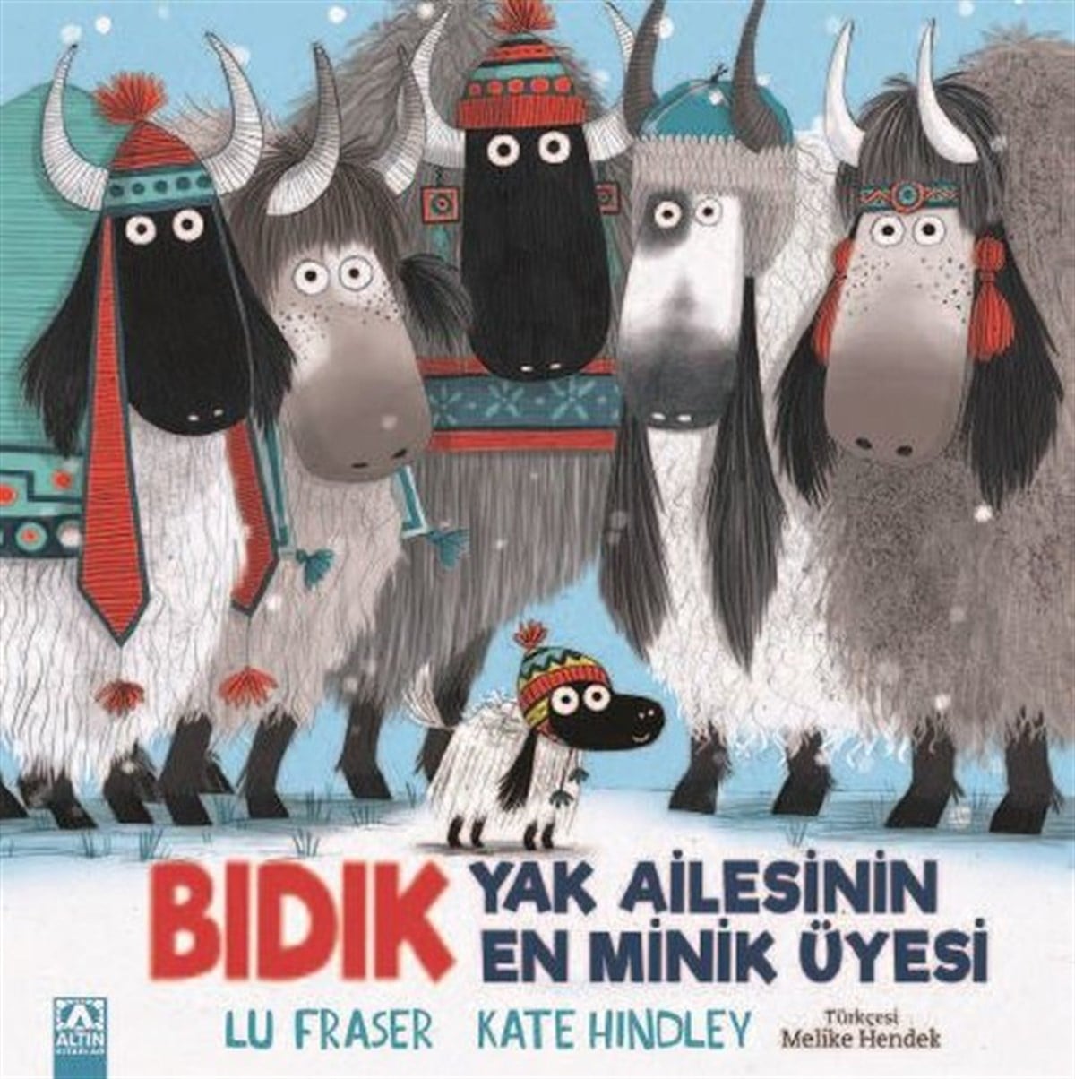 Lu FraserEgitim Etkinlik KitaplariBıdık - Yak Ailesinin En Minik Üyesi