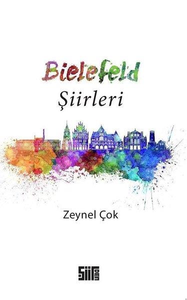 Zeynel ÇokTürk ŞiiriBielefeld Şiirleri