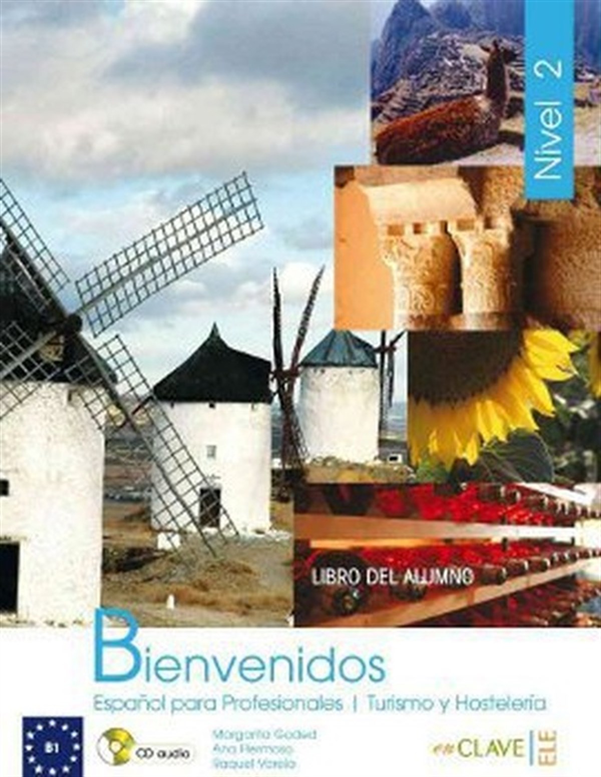 Ana HermosoTürkçe Dil Bilim KitaplarıBienvenidos 2 Libro Alumno (Ders Kitabı + CD) İspanyolca - Turizm ve Otelcilik