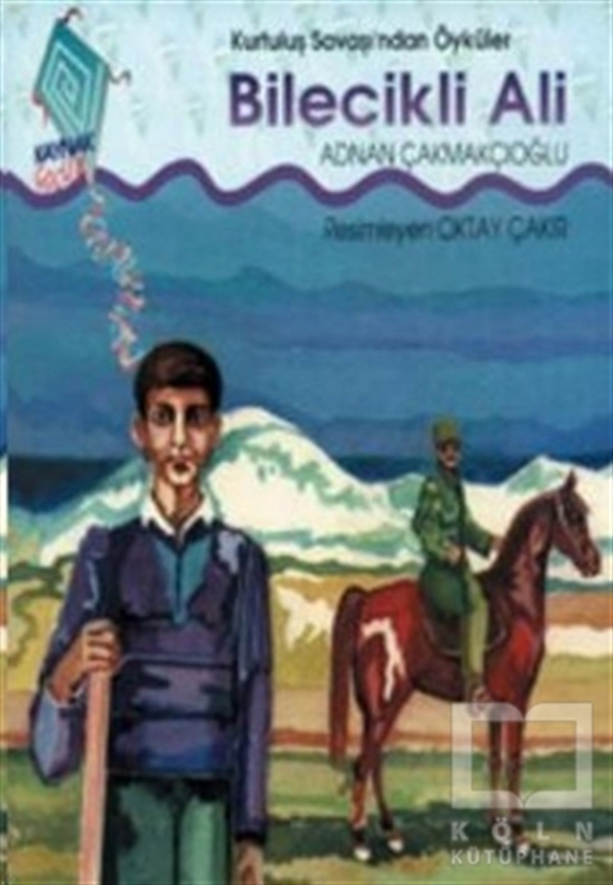 A. Adnan ÇakmakçıoğluRoman-ÖyküBilecikli Ali Kurtuluş Savaşı’ndan Öyküler